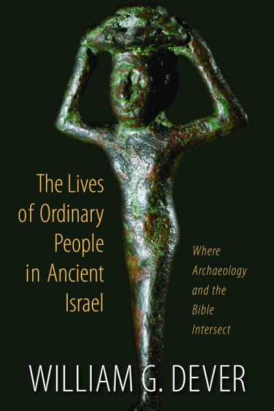 Ordinary People In Ancient Israel